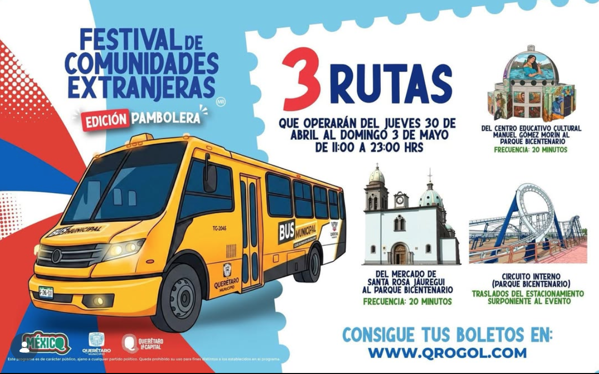 Facilita Municipio de Querétaro y AMEQ acceso al Festival de Comunidades Extranjeras con transporte gratuito y rutas especiales
